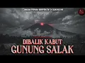Download Lagu SIAP2 MIMPI BURUK ABIS DENGERIN CERITA INI (Dibalik Kabut Gunung Salak) | HH #188