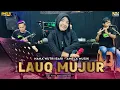 Download Lagu LAGU SASAK LOMBOK LAUQ MUJUR SUARA MERDUNYA NANA NUTRIISARI BIKIN ADEM