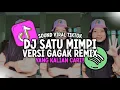 Download Lagu DJ KU PUNYA SATU MIMPI KUTANAMKAN DI HATI VERSI GAGAK | DJ SATU MIMPI - FAREL PRAYOGA SOUND TIKTOK