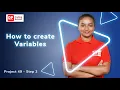 Project 49 Step 2 - How to create Variables