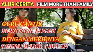 guru cantik berkembang biak di kost bersama dengan muridnya alur cerita film more than family