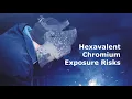 Lagu Hexavalent Chromium Exposure Risks