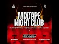 Download Lagu MIXTAPE NIGHT CLUB : (DOUBLE Z ENTERTAINMENT) X (KDS FAME KOTAMOBAGU DJ STREET) By FARHAN DISJOCKEY