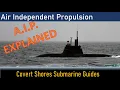 Apex Predators AIP Submarines Explained by Covert Shores Air Independent Propulsion