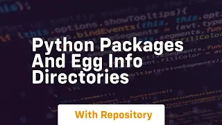 Python packages and egg info directories