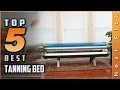 Top 5 Best Tanning Bed Review in 2024