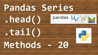 DataAnalysis with Python pandas - head and tail method of Series