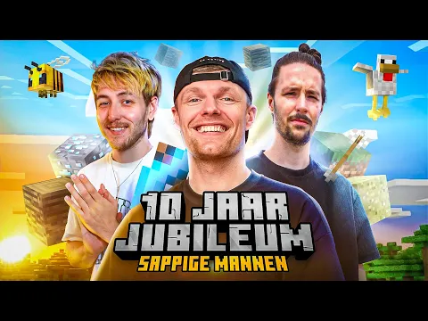 Video Thumbnail: DE SAPPIGE MANNEN ZIJN TERUG IN MINECRAFT! (10 jaar jubileum)