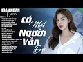 Download Lagu CÓ MỘT NGƯỜI VẪN ĐỢI, NGỠ ♫ NGÂN NGÂN COVER NHẠC BALLAD XU HƯỚNG TRIỆU VIEW - ALLBUM HOT TREND 2025