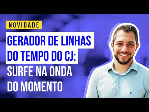 Miniatura do vídeo: Gerador de Linhas do Tempo: Pra você surfar na onda do Visual Law no Direito