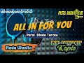 Download Lagu ALL IN FOR YOU || KARAOKE || PERSI DINDA TERATU DINDA || NADA WANITA || KPM || Pasta Music