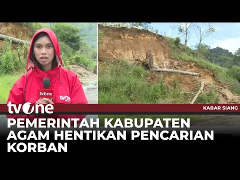 Proses Pencarian Korban Bencana di Agam Resmi Dihentikan