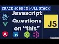Javascript Questions this Object