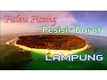 Download Lagu Video Aerial - Pulau Pisang Pesisir Barat, Lampung