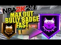 FASTEST WAY TO MAX OUT BULLY BADGE IN CORE BADGES IN NBA 2K23