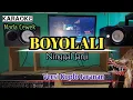 Download Lagu BOYOLALI NINGGAL JANJI ( Karaoke ) Versi Koplo Jaranan Nada Cewek