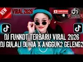 Lagu DJ DUGEM DISKOTIK - DJ GULALI DUNIA X ANGGUK2 GELENG2 - DJ FUNKOT TERBARU REMIX PILIHAN PALING ENAK