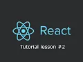 React JS - React Tutorial for Beginners Lesson