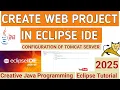 Web Project in Java 2025 How to Create a Java Web Project in Eclipse IDE 2025-06