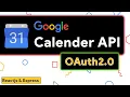 How to Create Events in Google Calendar API using OAuth2 0