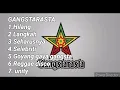 GANGSTARASTA - FULL MUSIK REGGAE INDONESIA GANGSTARASTA #reggaeindonesia