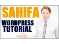 Wordpress Tutorial How to Create a Website Using Wordpress Sahifa Theme Tutorial 2016
