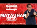 Lagu MATAUHAN | KATARIN | PAPA DUDUT STORIES