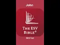 The ESV Bible John Chapter 17