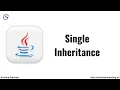 Single Inheritance in Java Java Tutorial For Beginners Simple Inheritance in Java