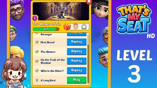 That’s My Seat The Wages of Sin Level 3 Screenshot