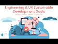 Engineering UN Sustainable Development Goals