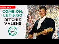 Ritchie Valens - Come on, Let's Go 🎧 (360° Reality Audio)