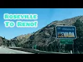 ROSEVILLE TO RENO ROAD-VIEW CALIFORNIA NEVADA DRIVE