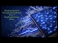Synchronization through Semaphores - Part 3
