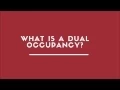 What Is A Dual Occupancy