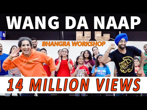 Download MP3 Bhangra Empire - Wang Da Naap Workshop - Ammy Virk