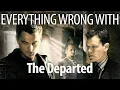 Download Lagu Everything Wrong With The Departed In Bahston Minutes