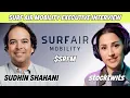 Inside Surf Air Mobility SRFM with Co-Founder Sudhin Shahani Stocktwits Executive Interview