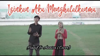 Download MUAMMARHANIF CHAIR FEAT ANNISA IZINKAN AKU MENGHALALKANMU ADAM  COVER MP3