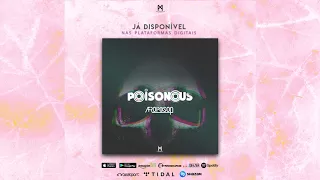 poisonous afropoison original mix audio 