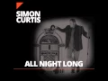 Simon Curtis - All Night Long