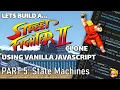 Coding a Street Fighter game JavaScript HTML Canvas Adding basic moves through states Part 5