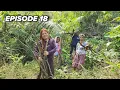 Lagu EP18 BAGONG PAMILYA NA KATUTUBO AMING NATUKLASAN SA GITNA NG KABUNDUKAN NAKATIRA