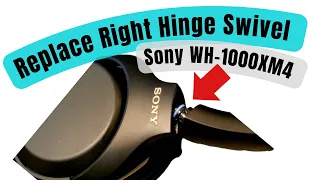 How to Replace Sony WH-1000XM4 RIGHT Hinge Swivel Part Piece Fix Repair Broken Headphones