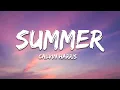 Download Lagu Calvin Harris - Summer (Lyrics)