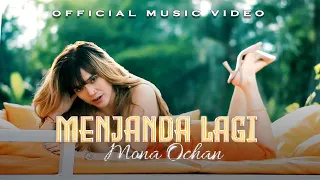 Download Mona Ochan - Menjanda Lagi (Official Music Video) MP3