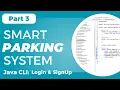 Smart Parking System using Java OOP - CLI Welcome Login Account Creation Part 3