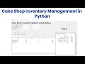 Cake Shop Inventory Management in Python
