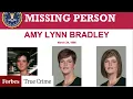 Amy Bradley Is Missing Co-Director Reveals What He Learned Casting Wide Net On Still-Unsolved Case