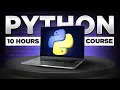 Python For Beginners - 10 Hour Course 2024